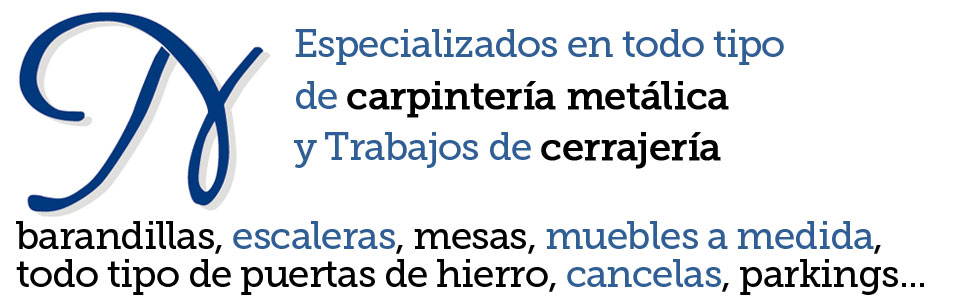 Carpintería Metálica y Cerrajería en Santo Coloma de Gramenet Carpintería Metálica Cerrajería